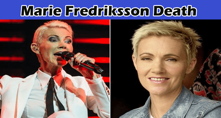 Marie Fredriksson Death